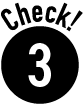 Check! 3